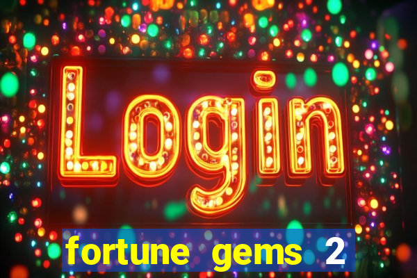 fortune gems 2 jili demo